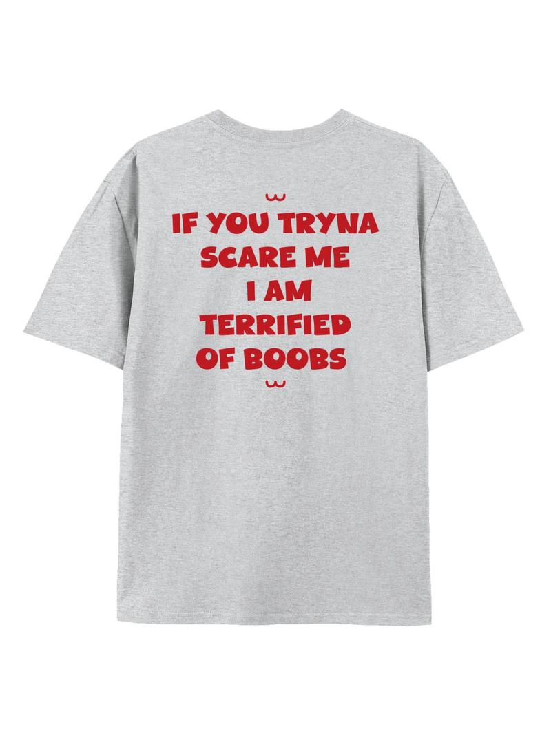 100% Cotton Man's Tee T-Shirt Unisex Graphic Top "IF YOU TRYNA SCARE ME "Swearshirt Hoodie Comfortable Causal Creative Gift 42408107