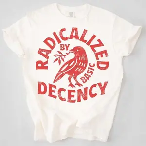 Aesthetic 'Radicalized By Basic Decency' Graphic T-Shirt | Premium 100% Cotton Heavyweight Loose Fit Tee | Retro Bird & Olive Branch Social Justice Apparel | Vintage Streetwear Gift for Activists 2026 | Motivational Casual Comfort Top