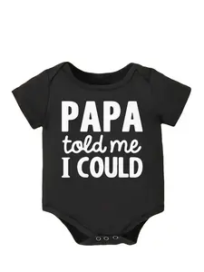 "Papa Told Me "I Could Baby Bodysuit | Funny Grandpa Quote Onesie | Newborn & Infant Family Love Outfit Special Moments