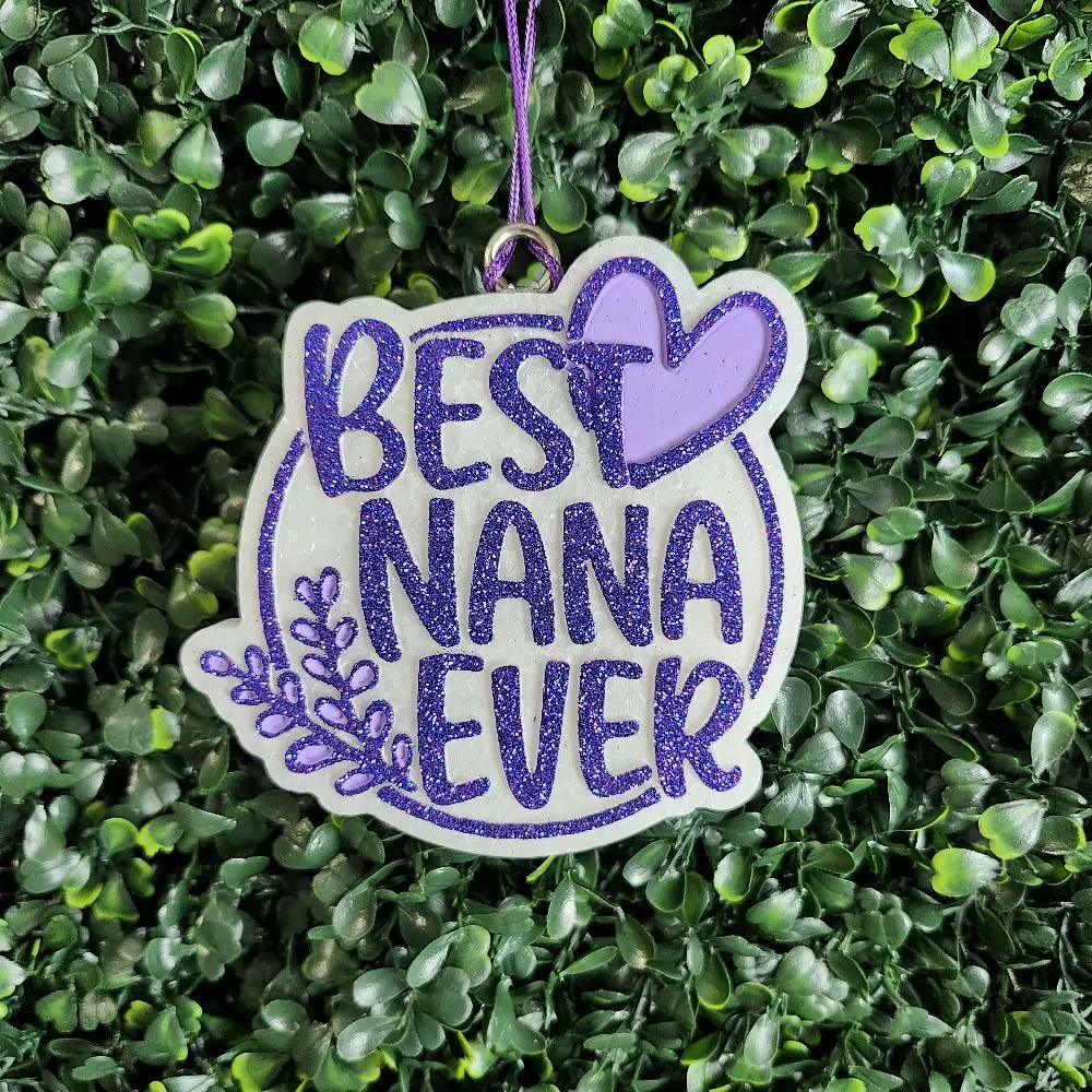 Best Nana Ever Car Freshie.  Hang From Your Rear View Mirror and Enjoy the Wonderful Aroma.