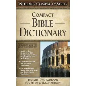 USED Book - Compact Bible Dictionary by Youngblood, Rona B (Paperback) - english