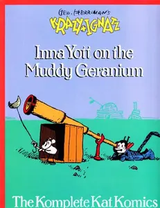 USED-Krazy and Ignatz, Vol. 8 : The Komplete Kat Komics, 1923 (Inna Yott on the Muddy Geranium) by George Herriman (Paperback)