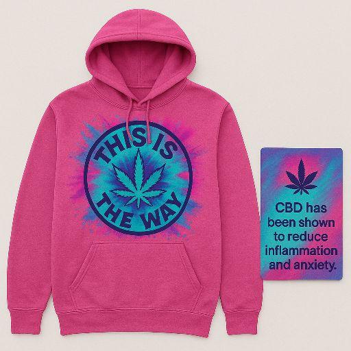 This Is The Way Colorful Weed Leaf Hoodie Glow Design Pullover Men and Women Sweatshirts Tops Pink