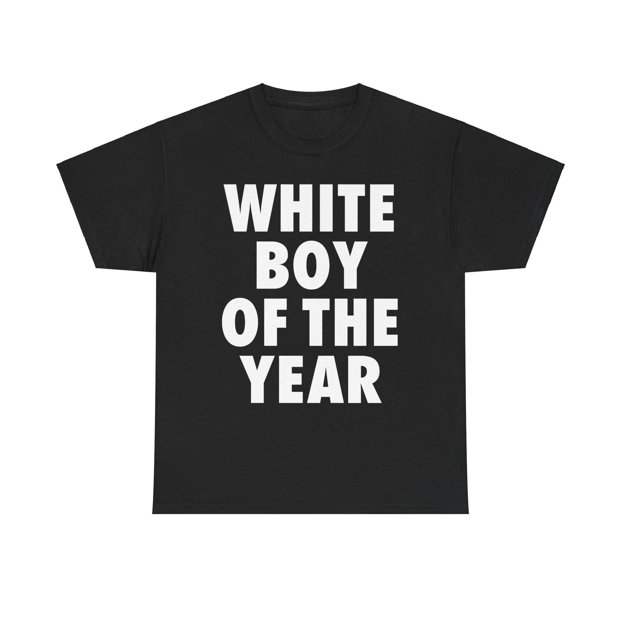 "White Boy of the Year" Print T-Shirt - Unisex Menswear Short-Sleeve Sports Top, Funny Oversized Meme Cotton Streetwear Graphic Tee with Round Neck, Shortsleeve, Tshirt, Meme Shirts Funny, Funny T-Shirts Meme