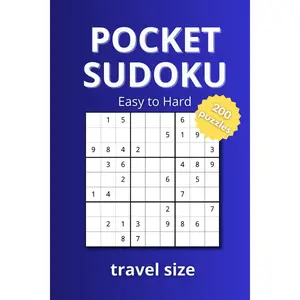 Pocket Sudoku Easy to Hard: 200 Sudoku Puzzle Book - Travel Size + Solutions Paperback – March 10, 2024
