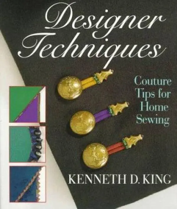 USED-Designer Techniques: Couture Tips for Home Sewing by Kenneth D. King (Paperback)