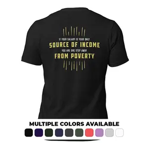 One Step Away from Poverty Shirt