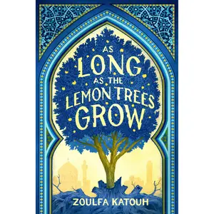 As Long as the Lemon Trees Grow by Zoulfa Katouh [Paperback Book]