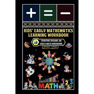 Kids' Early Mathematics Learning Workbook: - Counting Dreams: An Early Math Workbook Hardcover – Large Print, March 14, 2025