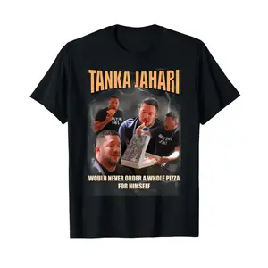 Tanka Jaharis Never Orders Whole Pizza For Himself Meme Cotton T-Shirt for Men