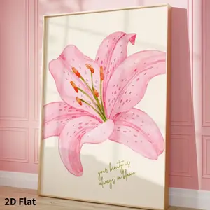 [UNFRAMED POSTER] "Your Beauty is Always in Bloom" Art Poster | Pink Lily Print, Frameless, Ideal for Bedroom, Living Room, Kitchen, Bathroom, Entryway, Hallway, Home Decor, Contemporary and Modern Style