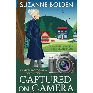 Captured on Camera: A Parker Photography Cozy Mystery Paperback – October 5, 2020