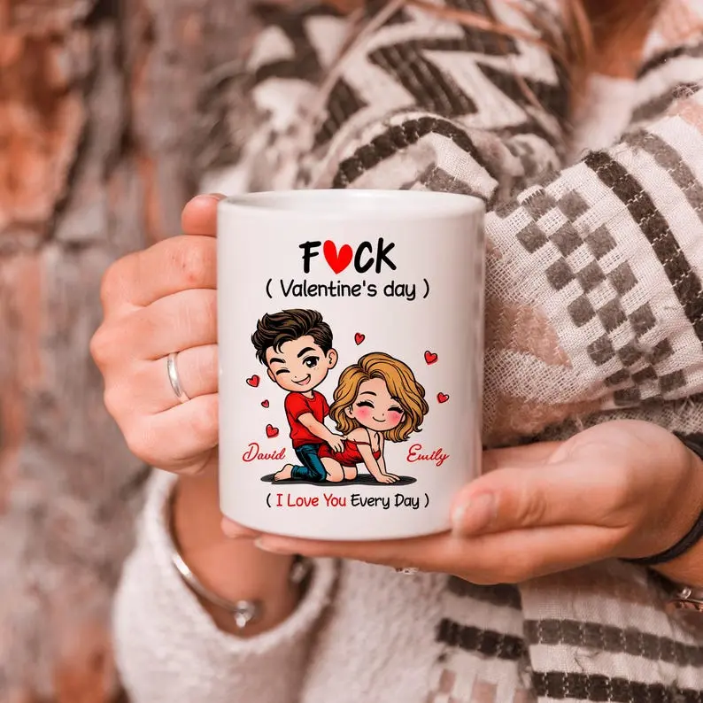 Personalized F*ck Valentine's Day Mug, Custom Couple Anniversary Gift