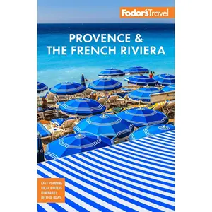 Fodor's Provence & the French Riviera (Full-color Travel Guide) Paperback – November 14, 2023