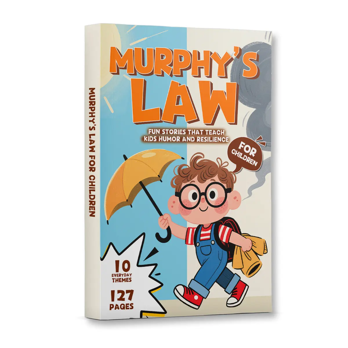 Murphy’s Law (Illustrated Edition) - Psychology Book with Humor, Insights on Failure, Fortune, Human Behavior, Life Decisions & Everyday Misfortunes for Children, Fun Stories