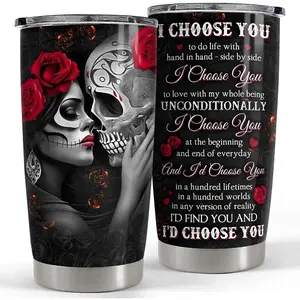 Sugar Skull Couple Gift - Gothic Romance "I Choose You" Skeleton Design - 20oz Stainless Steel Tumbler for Anniversary Day of the Dead