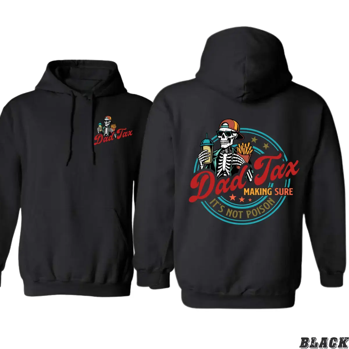 Dad Tax Hoodie - Funny Skeleton Graphic Hoodie - Humor Meme Sweatshirt Checking Snacks Food Joke Gift for Dad Fathers Day Unisex Hoodie for Men