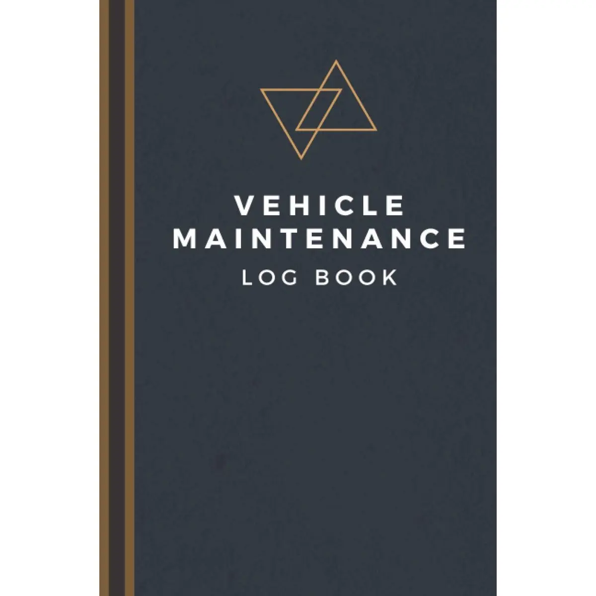Vehicle Maintenance Log Book: Track Maintenance, Repairs, Fuel, Oil, Miles, Tires And Log Notes - Car Repair Journal - Oil Change Log Book - Auto Expense Diary - Cars, Trucks, And Other Vehicles Paperback – October 13, 2020