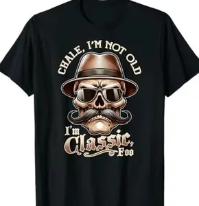 Summer t Shirts Men's "I'm Not Old, I'm Classic Foo" Graphic Tee - Funny Cholo Chicano Lowrider Design