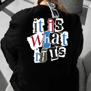 "It Is What It Is" Ransom Note Graphic T-Shirt - Unisex Casual Streetwear Tee for Attitude Slogan & Street Culture Lovers