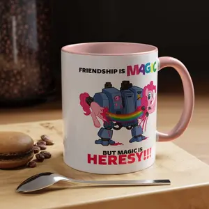 Warhammer 40k Parody Mug - "Friendship Is Magic But Magic Is Heresy" | Funny Gamer Coffee Cup | Grimdark Dreadnought Gift for Wargamers
