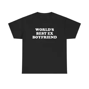 World's Best Ex Boyfriend Shirt,Funny Trendy Top, Retro Gift for Him, Casual Vintage Style Shirt
