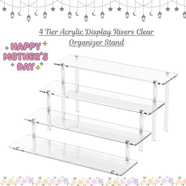 4 Tier Acrylic Display Risers Clear Organizer Stand, Perfume & Cupcake Display Shelf, Mother Father Birthday Gift, Dessert & Figure Holder, Home Party Decor Riser Rack