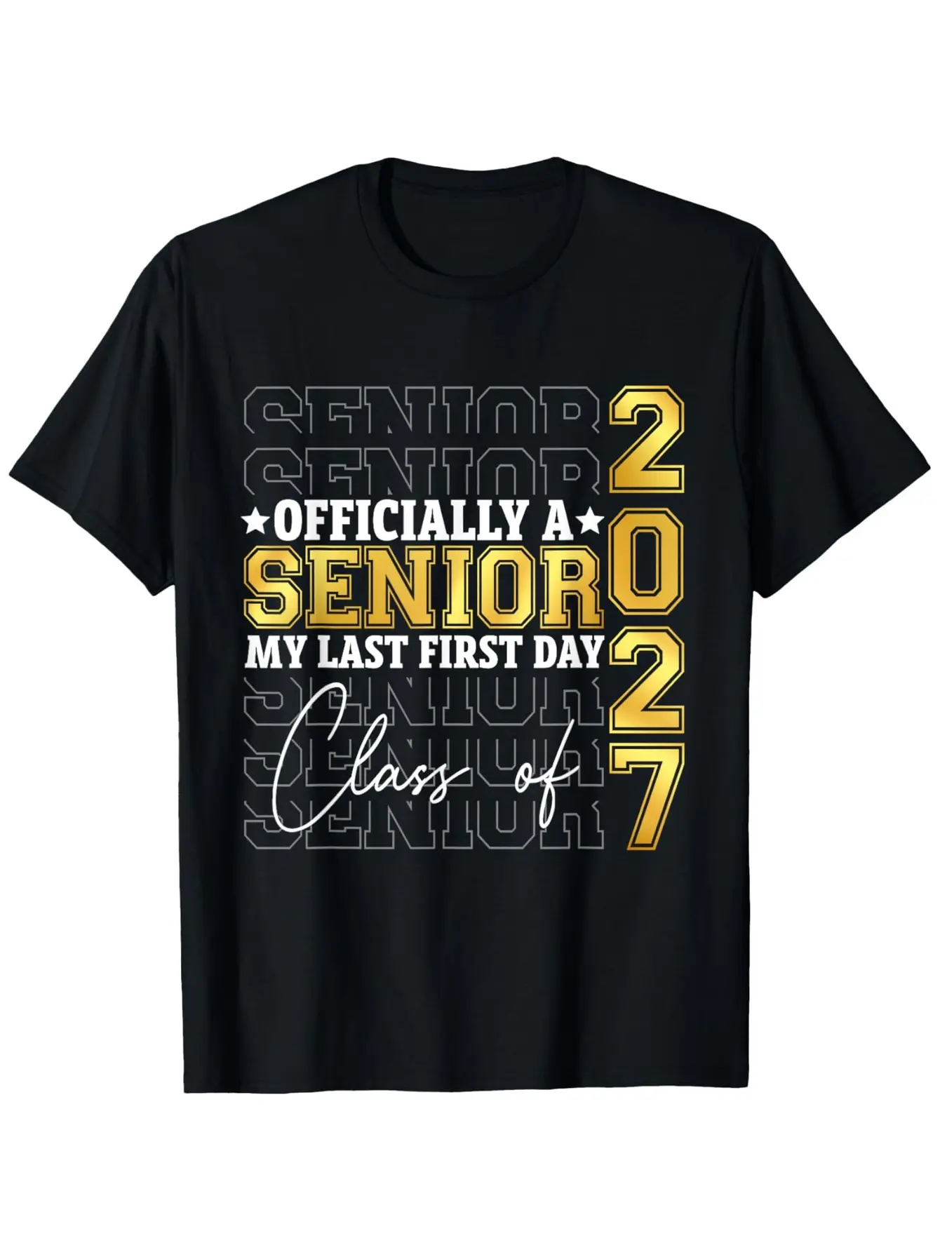 Graduation Class of 2027 My First Last Day of Scho unisex soft cotton short sleeve t shirt, vintage graphic casual tee for men women teens, perfect birthday holiday gift for camping travel gym daily street  wear