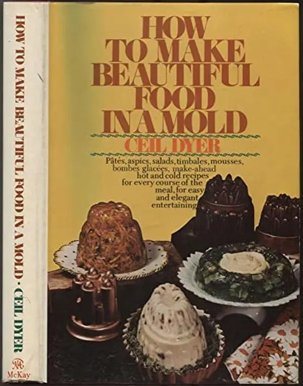 USED Book - How to make beautiful food in a mold by Ceil Dyer (Hardcover) - english