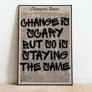 Retro Change Is Scary Motivational Poster, Newspaper Print, Aesthetic Typography Poster, Uplifting Quote Art, Canvas Wall Art, Office Poster