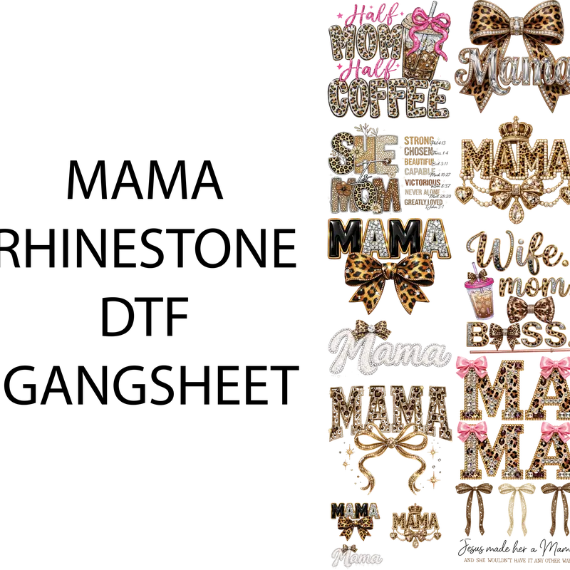 MAMA RHINESTONE DTF GANGSHEET FOR SHIRMAKING with Leopard Bow Design and Coffee Theme