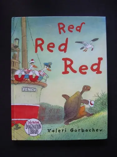 USED Book - Red Red Red (Dolly Parton's Imagination Library) by Valeri Gorbachev (Hardcover) - english