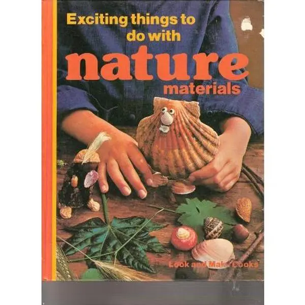 USED-Exciting things to do with nature materials (Look and make books ; 4) by Judy Allen (Hardcover)