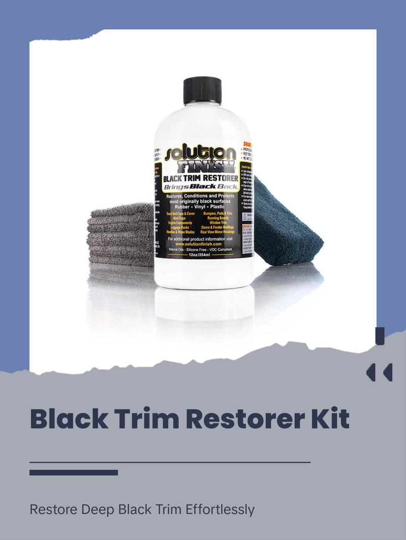 Solution Finish Full Installation Kit - Enriche, Condition, Protect; Black Plastic Trim Restorer (12oz) + 2 Microfiber Towels + Applicator Sponge + Gloves