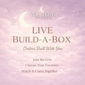 LIVE MOONHAVEN BUILD-A-BOX CHOOSE YOUR ITEMS