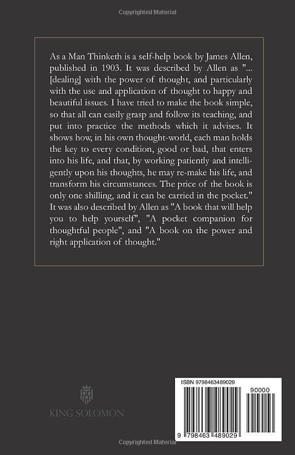As a Man Thinketh: A book that will help you to help yourself Paperback.
