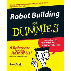 Robot Building For Dummies 1st Edition