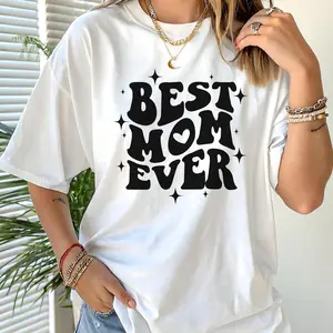 Best Mom Ever Shirt: Minimalist Gift For Mother’s Day