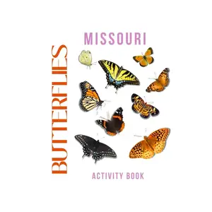 Butterflies of Missouri Activity Book: A Young Explorer’s Field Guide to Identifying Pollinators of Missouri (Missouri Nature Explorer Series) Paperback – November 2, 2025