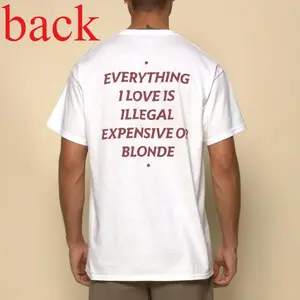 EVERYTHING I LOVE IS EXPENSIVE OR BLONDE Shirt, Funny Tee, Mens Streetwear
