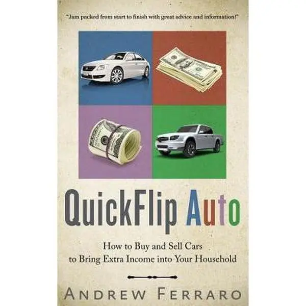 USED QuickFlip Auto: How to Buy and Sell Cars for Extra Household Income by Andrew D. Ferraro (Paperback Books, Economics & Management, Business & Management)