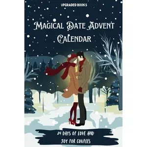 Magical Date Advent Calendar: 24 Days of Love and Joy for Couples Paperback – October 23, 2024
