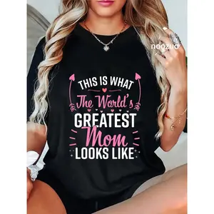 100% Cotton THIS IS WHAT The Warld's GREATEST Mom LOOKS LIKE Best Mom Best Mother T-Shirt