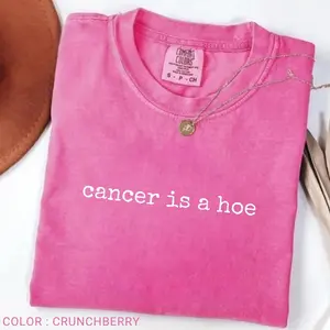 Comfort Colors Cancer Is a Hoe T Shirt, Cancer Fighter TShirt, Chemo Warrior Gift, Inspirational T-Shirt Gift For Cancer Survivor Beat Cancer Tee