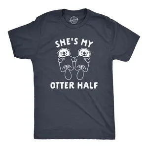 Mens Shes My Otter Half T Shirt Funny Relationship Cute Animal Tee Mens Funny T Shirts Cool Vintage Fashion T-Shirt Gift Classic Menswear Love Apparel for Men Funny Animal Short Sleeve Novelty Tees for Guys Navy
