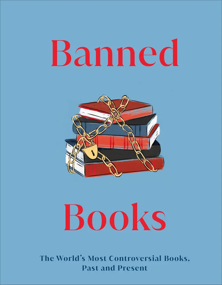 USED Book - Banned Books: The World's Most Controversial Books, Past and Present by DK (Hardcover) - english