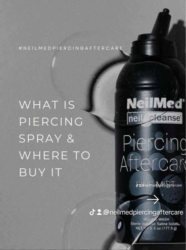 NeilMed Piercing Aftercare Fine Mist Spray 75ml Sterile Saline Solution for Gentle Piercing Aftercare - Healing Vegan & Preservative-Free Moisturizers Cleansing Hydrating Moisture