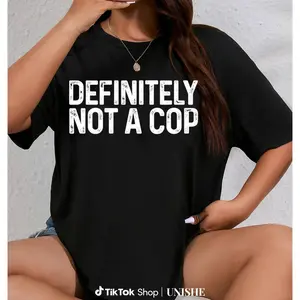 Undercover Vibe 100% Cotton Shirt – 'Definitely Not a Cop'