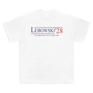 Lebowski 28 Tee, This aggression will not stand man, Big Lebowski Movie Shirt, Funny Shirt