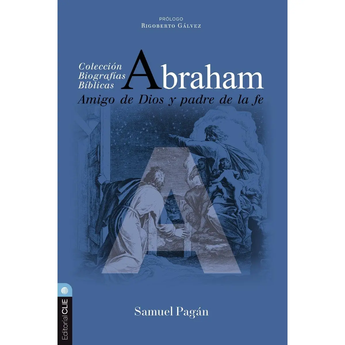 Abraham: Amigo de Dios y padre de la fe